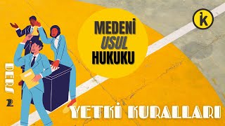 2 MEDENİ USUL HUKUKU  YETKİ KURALLARI GENEL YETKİ KESİN YETKİ ÖZEL YETKİ  2023 2024 GÜNCEL [upl. by Ayahsey841]