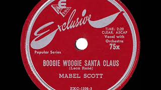 1948 Mabel Scott  Boogie Woogie Santa Claus [upl. by Mikel]