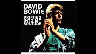 David Bowie  Drifting into my Solitude  2 Heroes [upl. by Noinatrad]