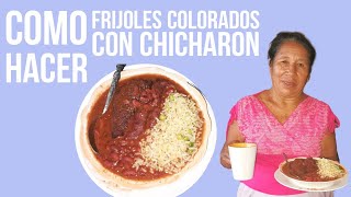 Como hacer FRIJOLES COLORADOS con CHICHARRON  Comida con poco dinero [upl. by Walker]