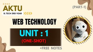 1 Web Technology Unit1 One Shot  WEB TECHNOLOGY AKTU BTech 3rd yr  brevilearning [upl. by Ainod]