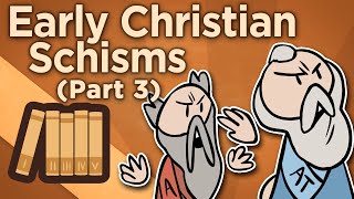 Early Christian Schisms  The Council of Nicaea  Extra History  Part 3 [upl. by Margarete]