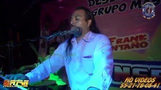 JUGO DE PIÑA FRANK MONTAÑO Y SU GRUPO CONSENTIDO EN VIVO TUXPAN VER [upl. by Richardson487]