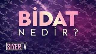 Bidat Nedir Mevlidin Dinde ki Yeri Nedir [upl. by Oitaroh]