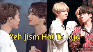 yeh jism hai to  FMV  hindi song featTaejinjikook  taejin jikook [upl. by Griselda]