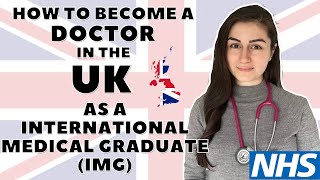 How to become a doctor in the UK as an international medical graduate I Dr Ezgi Ozcan [upl. by Ainitsirhc]