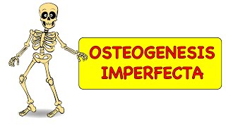 Osteogenesis Imperfecta  Introduction Part  1 Causes amp Features [upl. by Notneiuq461]