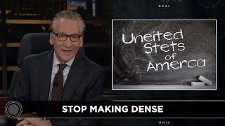 New Rule The United States of Dumbmerica  Real Time with Bill Maher HBO [upl. by Zoltai]