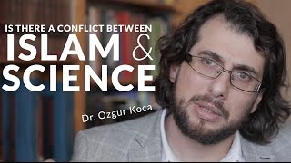 Contemporary Issues Is there a conflict between Islam and Science  Dr Ozgur Koça [upl. by Areval]