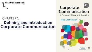 Chapter 1 What is Corporate Communication  Public Relations by Joep Cornelissen [upl. by Anuahsed535]