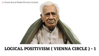 Logical Positivism 1 Logical amp Scientific Foundation of Knowledge  VIENNA CIRCLE  Dr HS Sinha [upl. by Rakel]