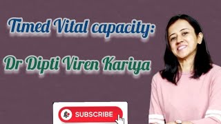 Timed Vital Capacity  respiratory physiology Dr Dipti Viren Kariya Physiology notes [upl. by Neill55]