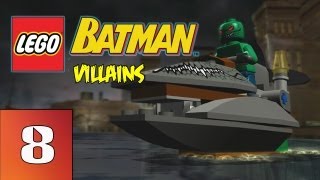 LEGO Batman Villains  Harboring a Grudge  Part 8 [upl. by Wojcik]