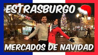 La CAPITAL de la NAVIDAD 🎄 STRASBOURG Mercados NAVIDEÑOS 🎅🏼 [upl. by Otecina760]