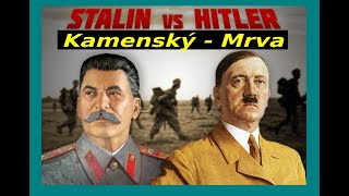 HITLER PROTI STALINOVI  Kamenský a Mrva [upl. by Parrish]