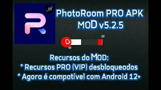 PhotoRoom PRO APK  MOD VIP v525 Premium Desbloqueado [upl. by Schulze]