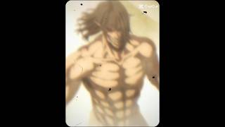 The Attack Titan Eren yaeger capcut animecharacter edit aot [upl. by Guevara642]