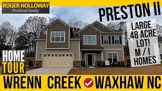 PRESTON II on 48 Acre  MI Homes  Wrenn Creek  Waxhaw NC [upl. by Essirehc]