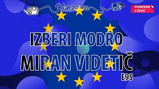 Konzerva E95 🥫🥫🥫Izberi modro  Miran Videtič 🥫🥫🥫 [upl. by Philan]