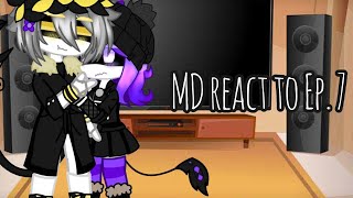 MD React To EP 7 Pt 2 Read The Desc [upl. by Seroled]