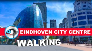 Eindhoven Walking Tour City Centre  Travel Guide  Noord Brabant Netherlands [upl. by Bendite]