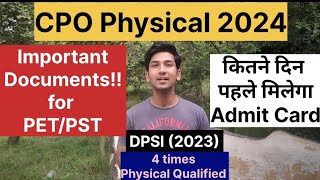 SSC CPO 2024 Physical Date  Important Documents for PETPST  cpo2024 cpophysicaldate2024 SSCCPO [upl. by Yeliw539]