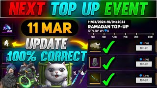 NEXT TOP UP EVENT FREE FIRE 11 MARCH 2024  upcoming top up event in ff [upl. by Kred366]