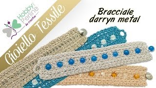 Gioiello tessile  Bracciale  TUTORIAL  HobbyPerlinecom [upl. by Eatnuahs]