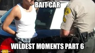 Bait Car Wildest Moments Part 6 1080p HD [upl. by Wappes]