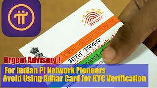 Urgent Advisory for Indian Pi Network Pioneers  Avoid Using PAN Card for KYC Verification [upl. by Cagle]