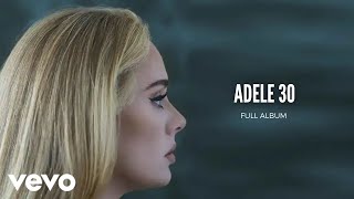 Adele  30 Full Album [upl. by Brenna]