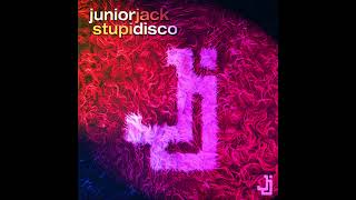 Junior Jack  Stupidisco Extended Version 432 Hz [upl. by Adnamma]