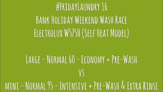 FridayLaundry 16  Electrolux W575H  2 Machines VS each other  90C  60C  Launderette Laundromat [upl. by Kery]