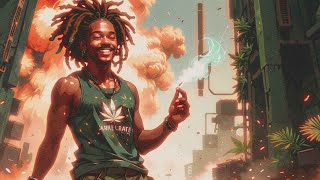 Reggae Music to Get High While The World Collapses [upl. by Yukio17]