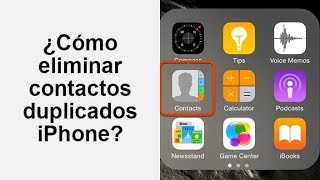 Cómo eliminar los contactos duplicados en iphone RECOMENDADO [upl. by Mozes655]