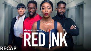 RED INK  Ep 5 Recap [upl. by Clie426]