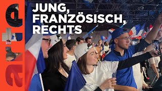 Frankreich Die neue rechte Jugend 2024  ARTE Reportage [upl. by Trixi431]