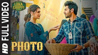 Luka Chuppi Photo Full Video  Kartik Aaryan Kriti Sanon  Karan S  Goldboy  Tanishk B  Nirmaan [upl. by Ydnor605]