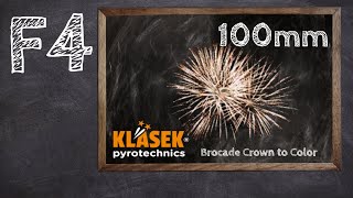 Klasek Fireworks  100mm  F4 Brocade Crown to Color [upl. by Skees]