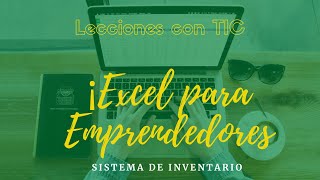 Inventario en Excel para tu negocio  1 Crear inventario de Productos entradas y salidas [upl. by Giess]