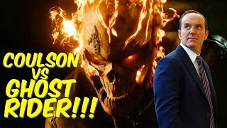 Phil Coulson Vs Ghost Rider A Deal Was Made Agents of SHIELD  Lets Talk [upl. by Hairem]