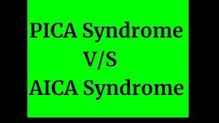 PICA VS AICA Syndrome [upl. by Postman]