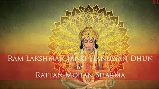 Ram Lakshman JankiHanuman Dhun by Rattan Mohan Sharma [upl. by Mika606]