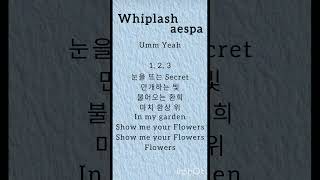 Aespa  Flower lyrics aespa whiolash flowers flower kpop songlyrics [upl. by Olympium966]