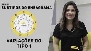 Subtipos do Eneagrama  Tipo 1 [upl. by Ppilihp877]