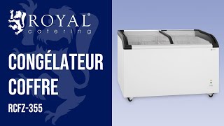 Congélateur coffre Royal Catering RCFZ355  Présentation de produit 10010904 [upl. by Ennaylime]