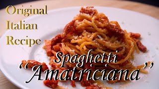 The original recipe of Spaghetti allAmatriciana [upl. by Shina957]