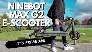 Ninebot Max G2 Electric Scooter  Powered by Segway REVIEW [upl. by Akedijn84]