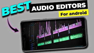 Best audio editing apps for android  Audio editing apps for YouTube [upl. by Novla]