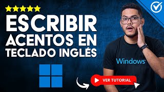 Cómo ESCRIBIR ACENTOS en el TECLADO INGLÉS de mi PC con Windows 11  ⌨️ Poner Tilde Correctamente ⌨️ [upl. by Uaerraj]